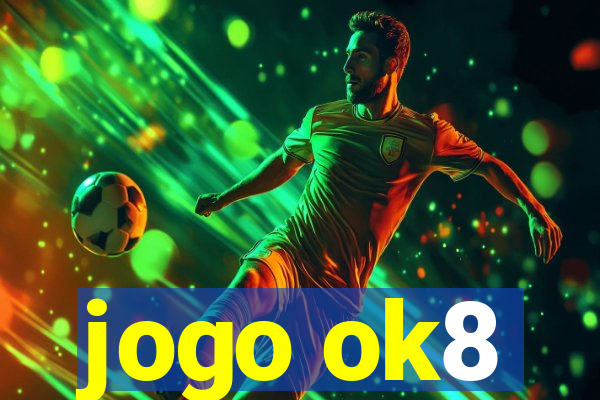 jogo ok8